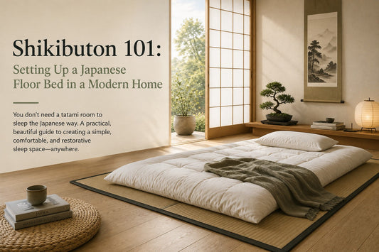 Shikibuton 101 — a Japanese floor bed set up in a modern tatami room